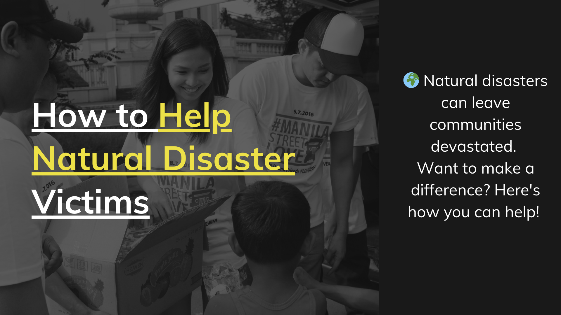 How to Help Natural Disaster Victims